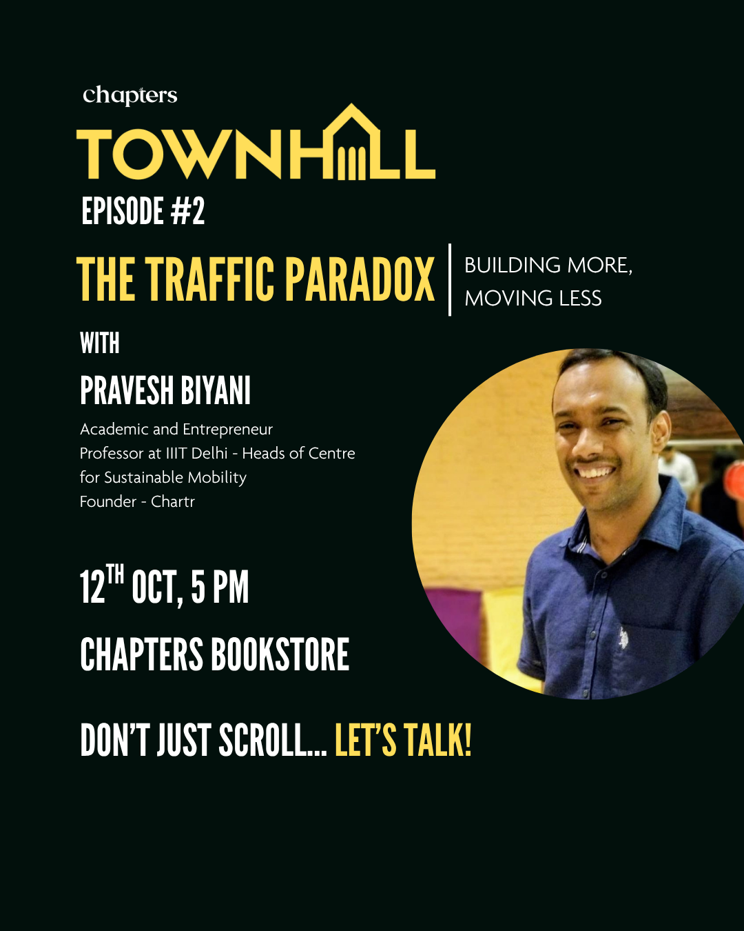 Townhall at Chapters | Ep #2 : The Traffic Paradox