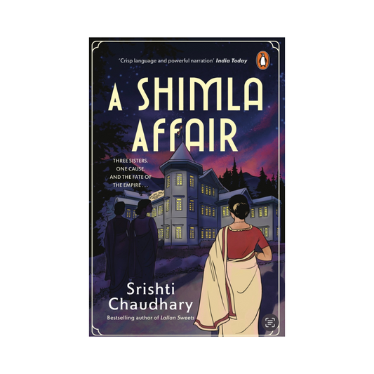 A Shimla Affair | Srishti Chaudhary (Signed available after 30th Aug)