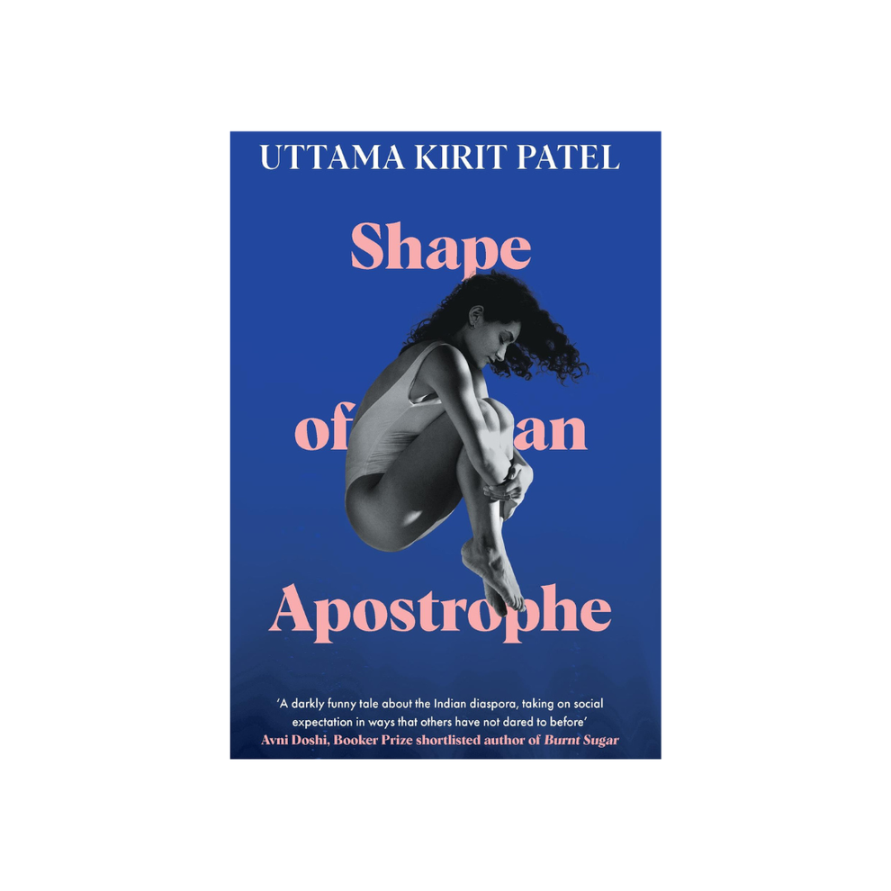 Shape of an Apostrophe by Uttama Kirit Patel – Chapters
